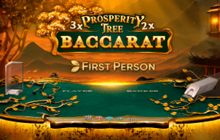  First Person Prosperity Tree Baccarat