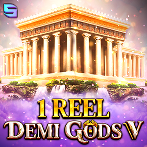 1 Reel - Demi Gods V DA88