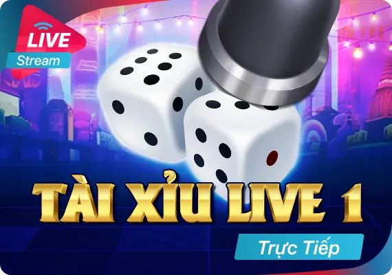Tài Xỉu Live 1