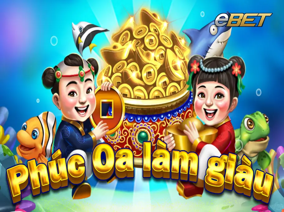 Phúc Oa Làm Giàu